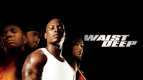 where to watch waist deep